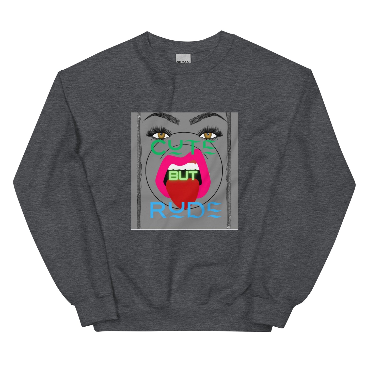 Cute but rude | Co-Tesh | Unisex Sweatshirt
