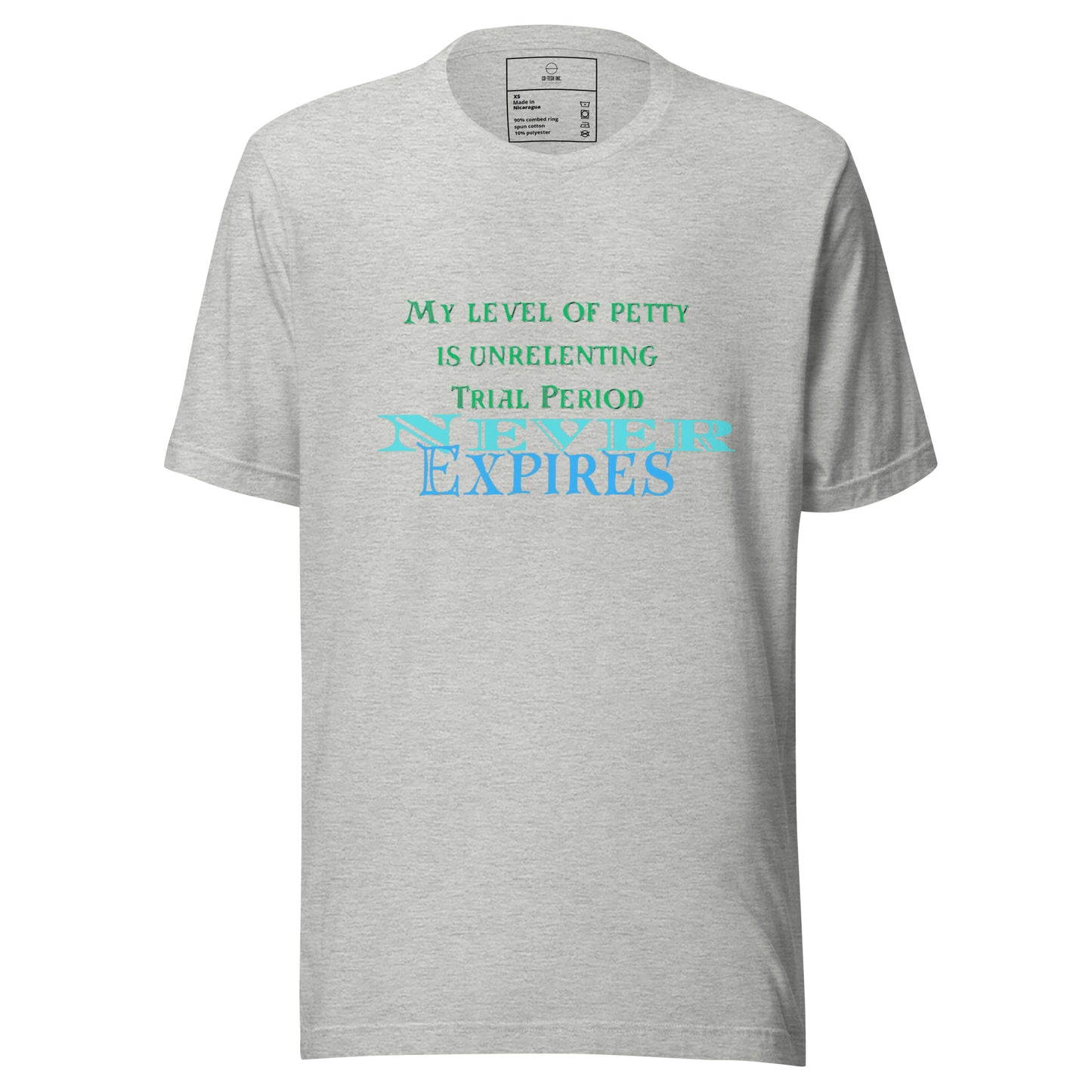 Level of Petty | Co-Tesh | Unisex t-shirt
