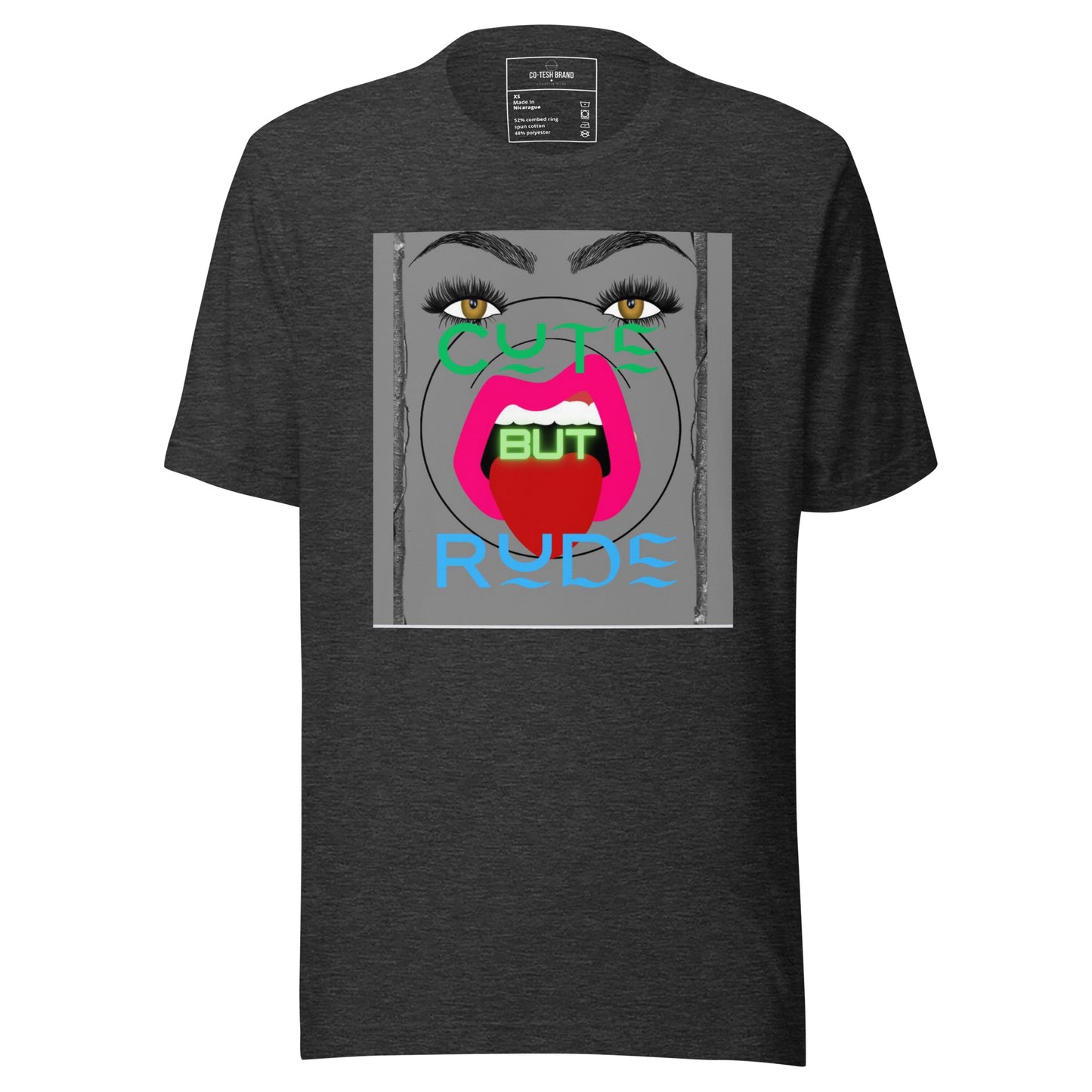 Cute but Rude | Co-tesh| Unisex t-shirt