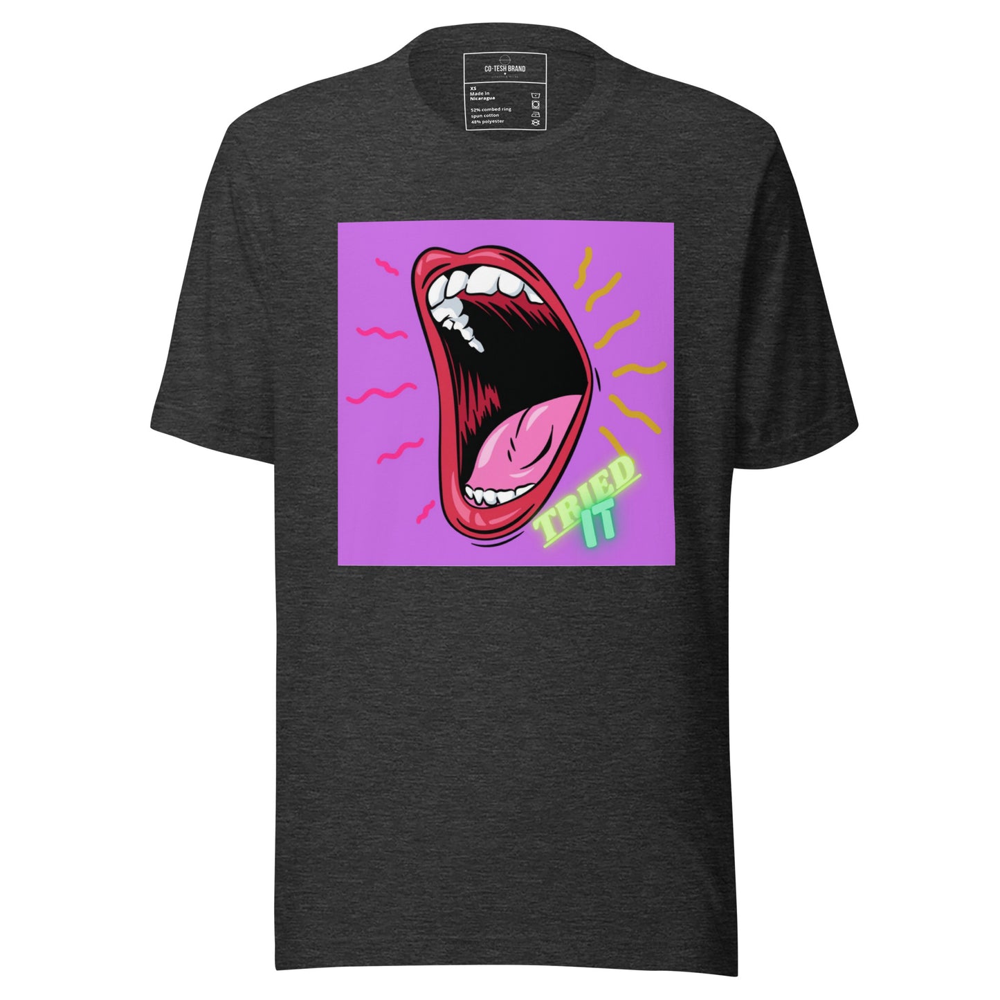Tried it | Co-Tesh | Unisex t-shirt
