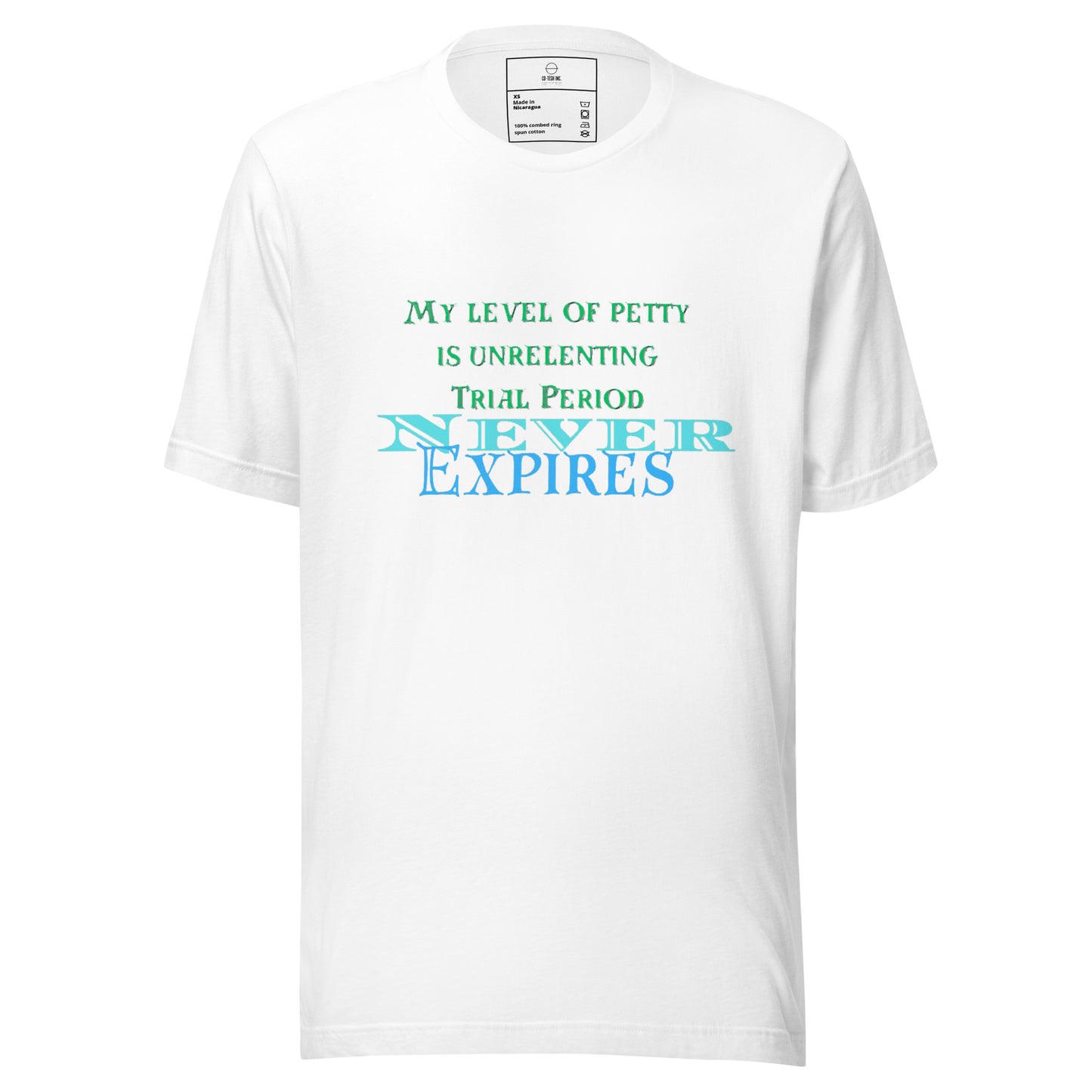 Level of Petty | Co-Tesh | Unisex t-shirt