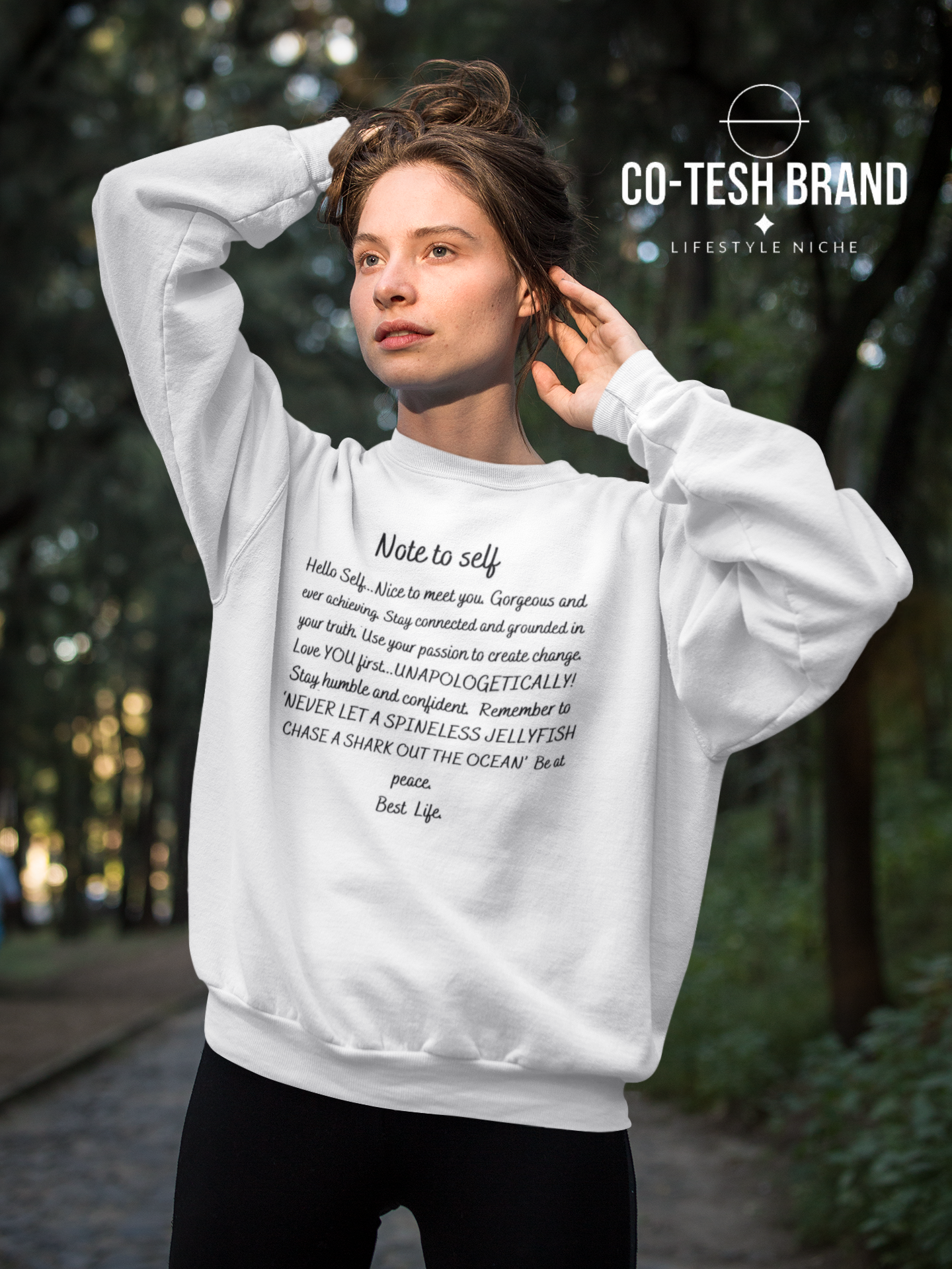 Note to self Unisex Sweatshirt