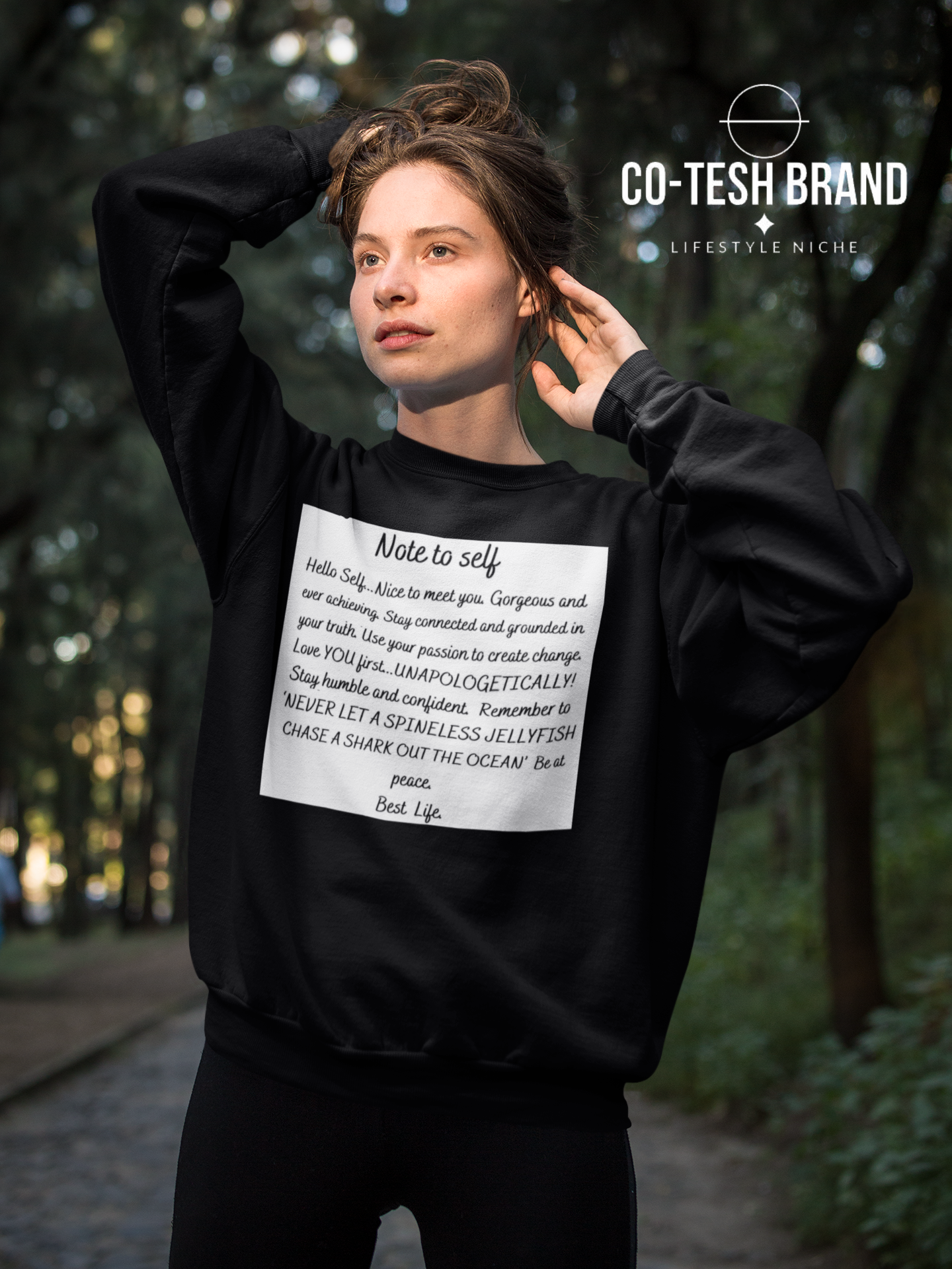 Note to self Unisex Sweatshirt