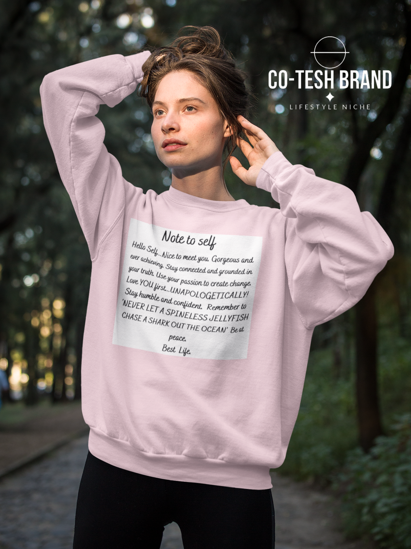 Note to self Unisex Sweatshirt