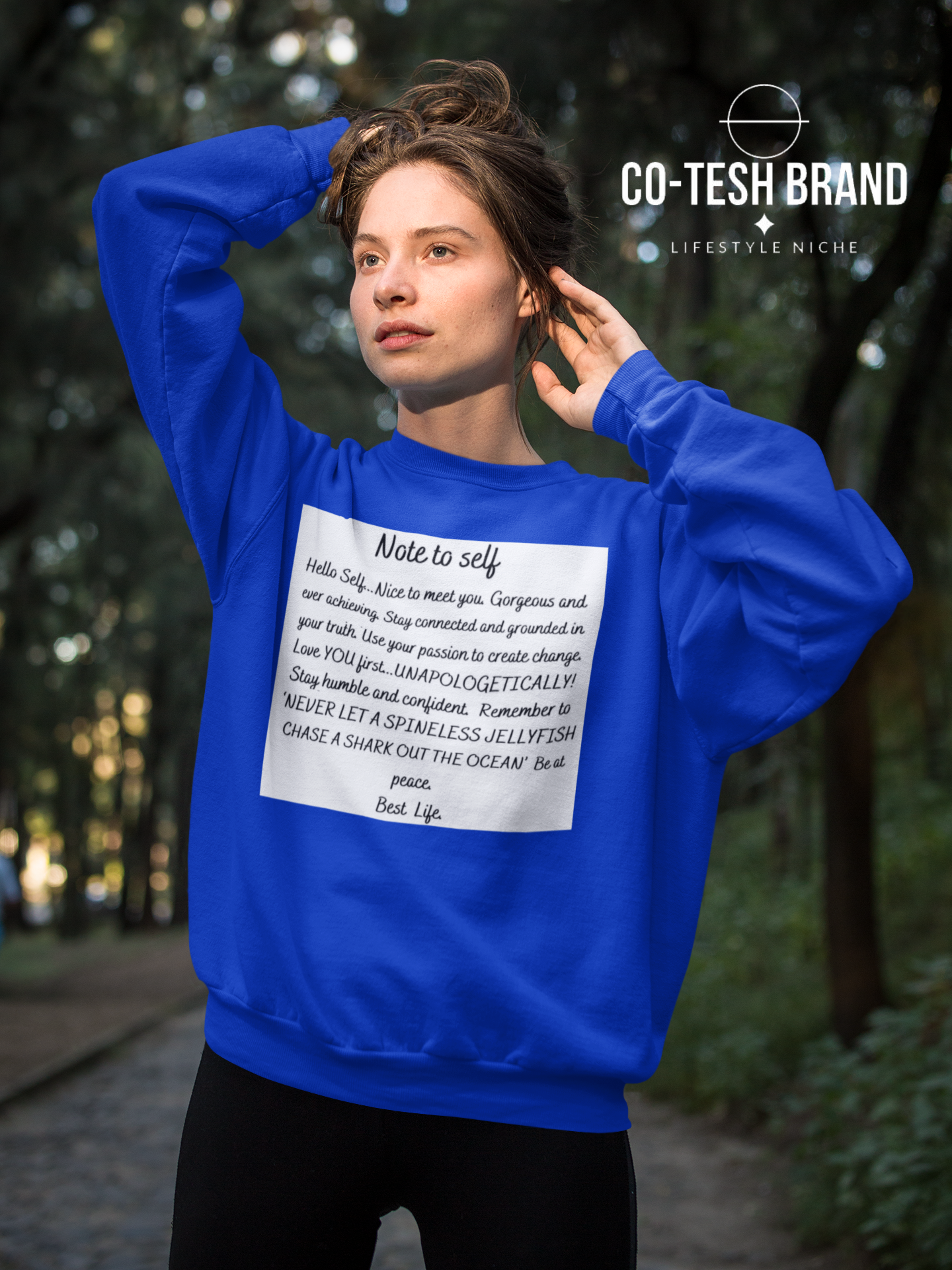 Note to self Unisex Sweatshirt