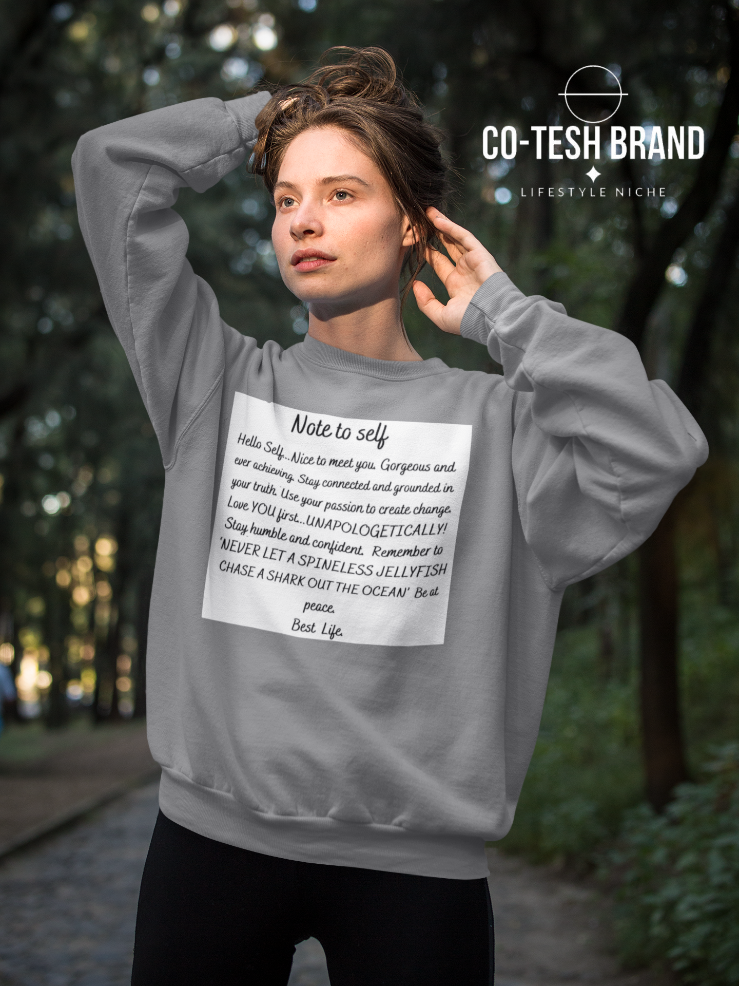 Note to self Unisex Sweatshirt
