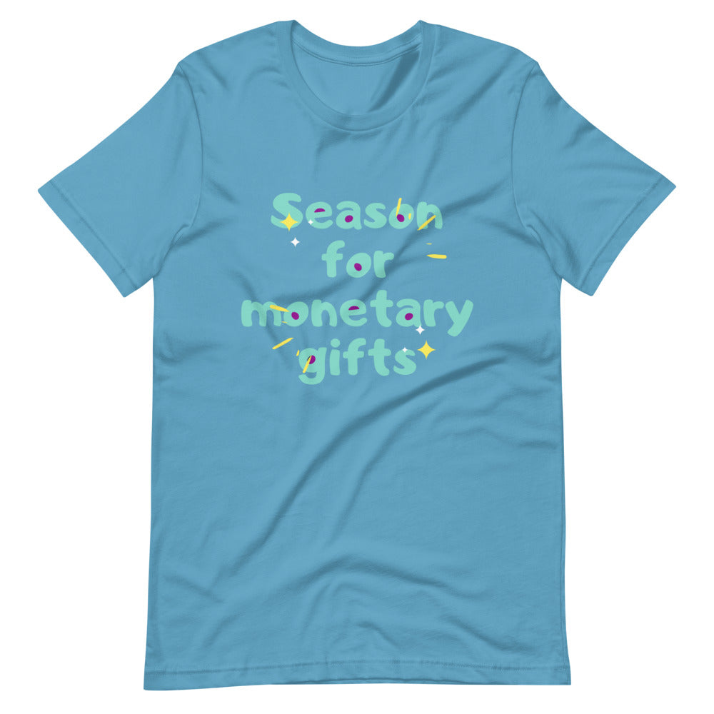 Season for Monetary Gift Short-Sleeve Unisex T-Shirt Cotesh