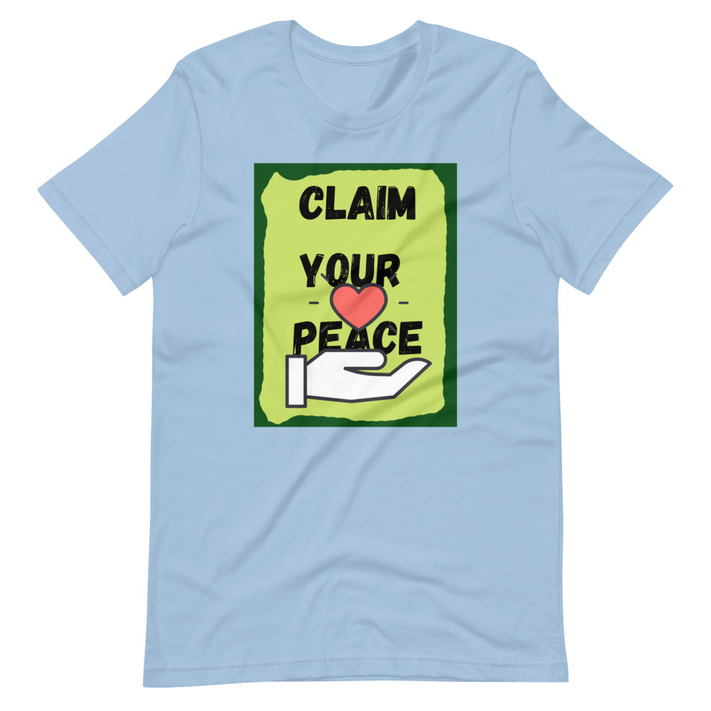 Claim Your Peace Short-Sleeve Unisex T-Shirt Cotesh