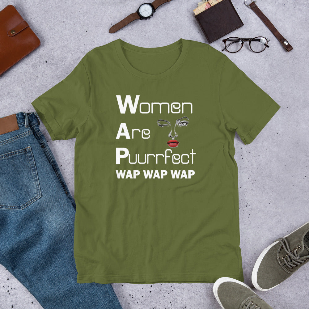 Women are purfect Wap wap wap Short-Sleeve Unisex T-Shirt | Cotesh | expression teez