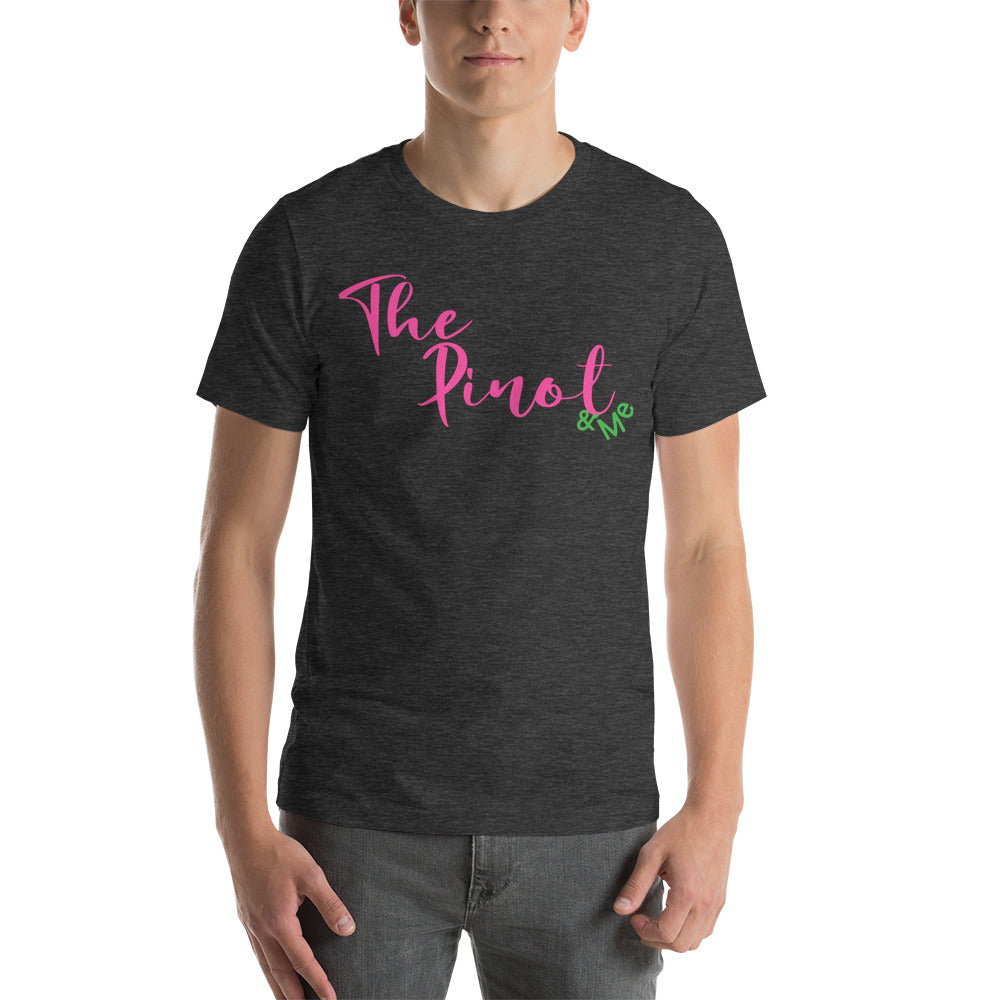 The Pinot and Me Short-Sleeve Unisex T-Shirt Cotesh Blending Trends