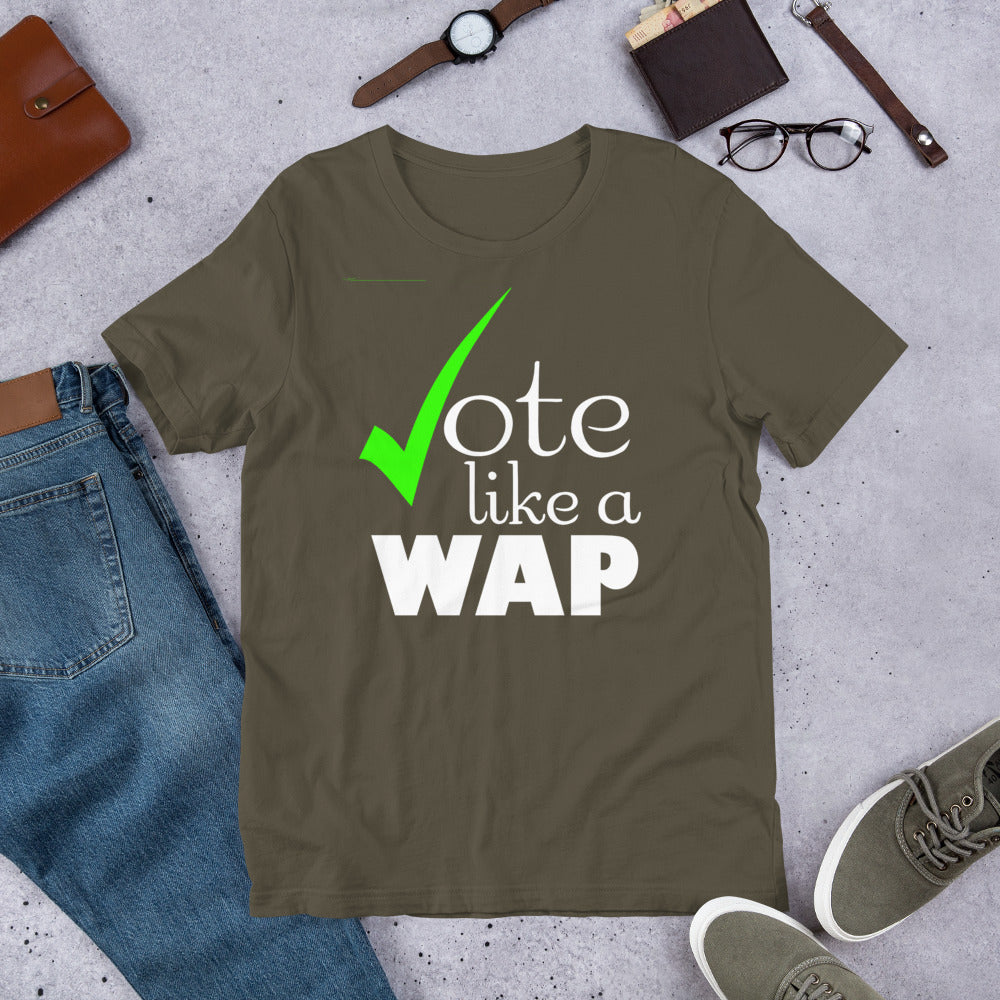 Vote Like Wap Short-Sleeve Unisex T-Shirt | Cotesh | WAPvention