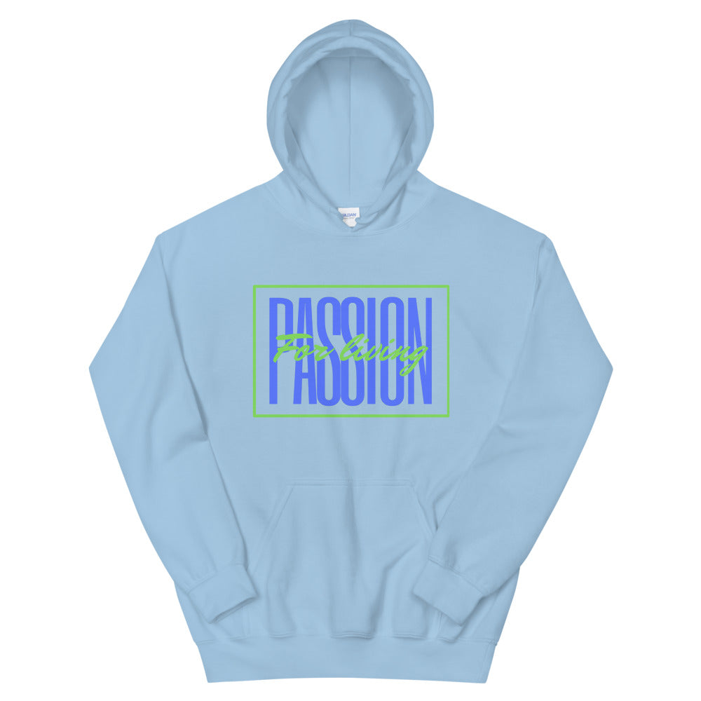 Passion for Living Unisex Hoodie Cotesh