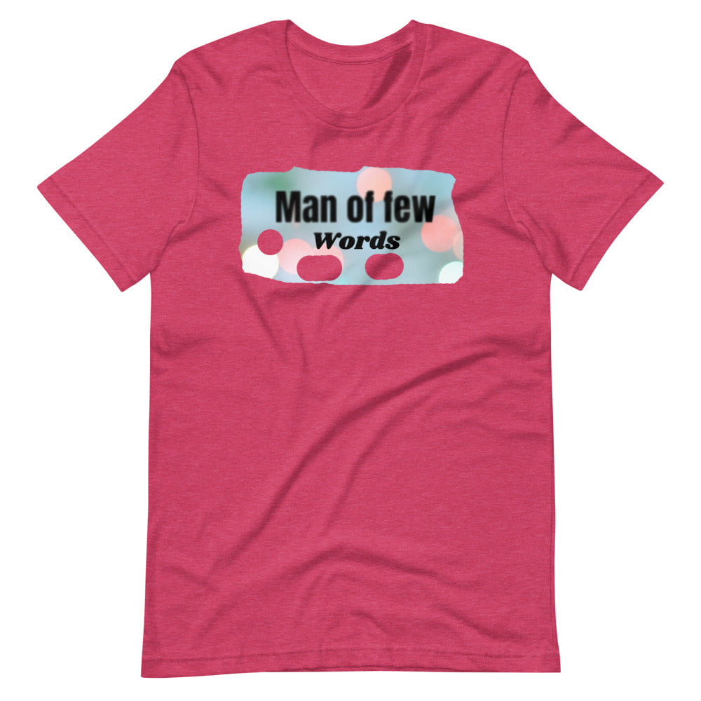 Man of Few Words Short-Sleeve Unisex T-Shirt Cotesh