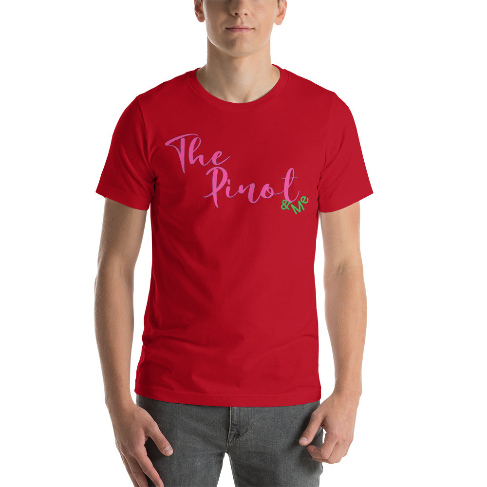 The Pinot and Me Short-Sleeve Unisex T-Shirt Cotesh Blending Trends