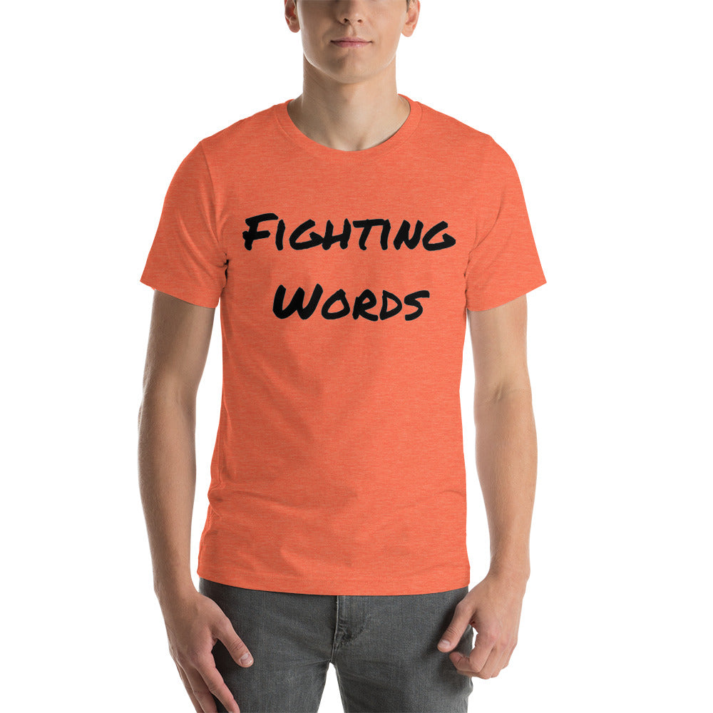 Fighting Words Short-Sleeve Unisex T-Shirt Cotesh Blending Trends