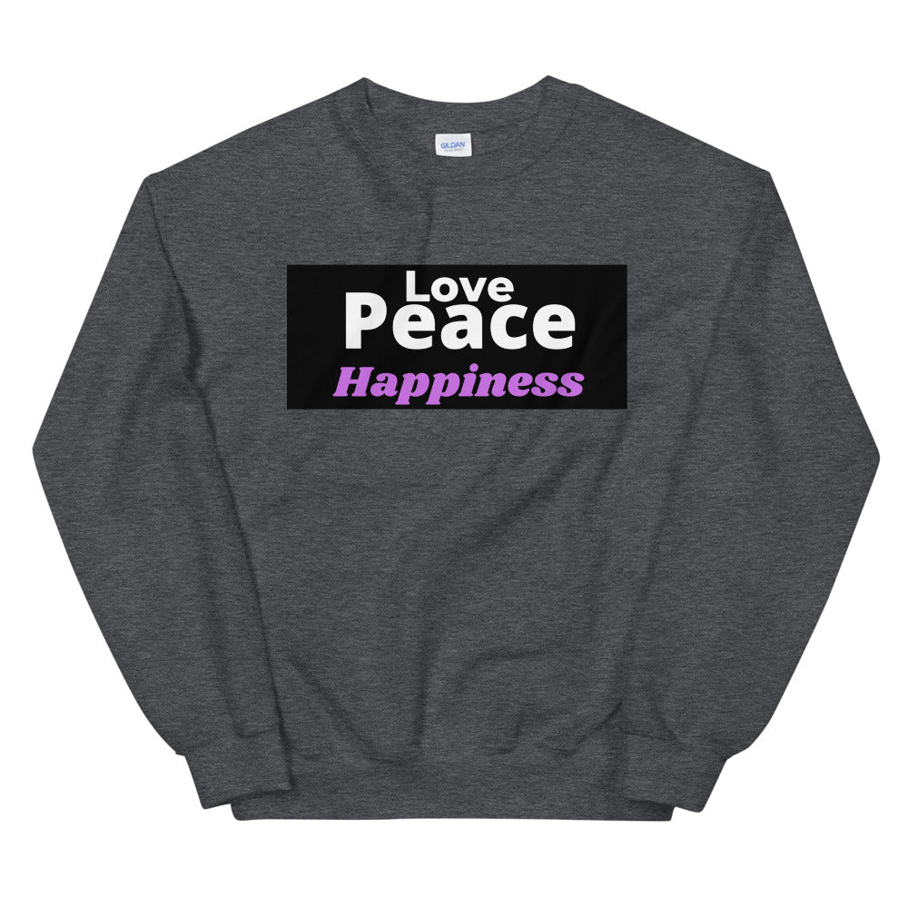 Love peace and Happiness Unisex Sweatshirt Cotesh