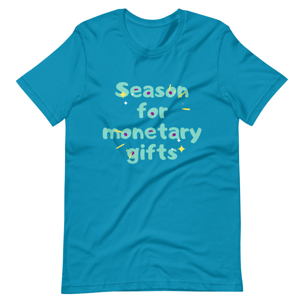 Season for Monetary Gift Short-Sleeve Unisex T-Shirt Cotesh