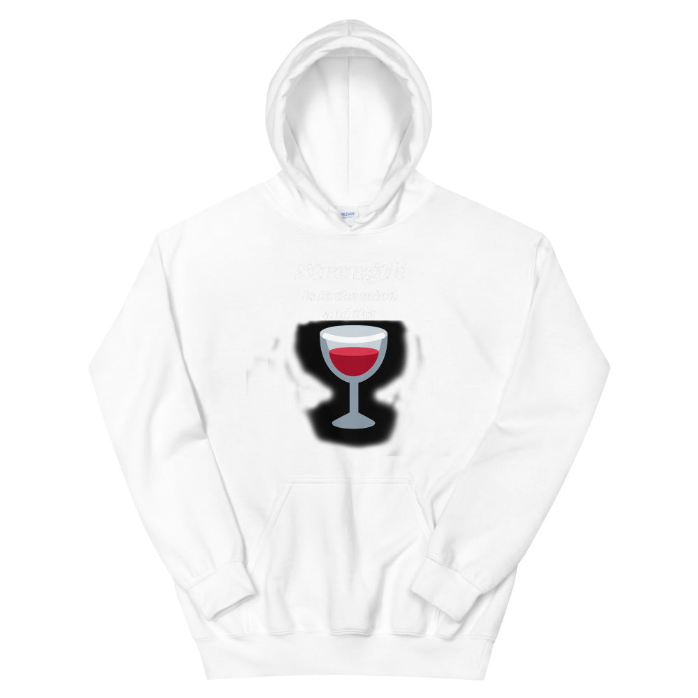 Strength is in the wine Unisex Hoodie Cotesh