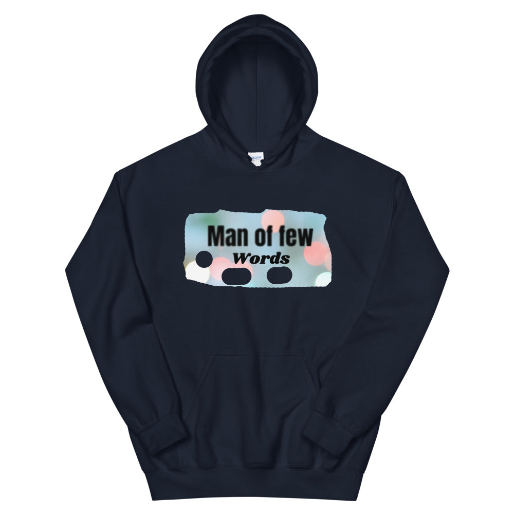 Man of few Words Unisex Hoodie Cotesh