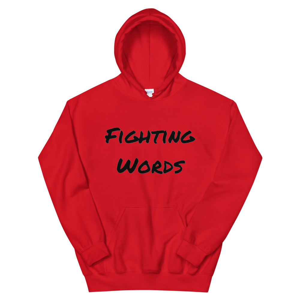 Fighting words Unisex Hoodie Cotesh Blending Trends