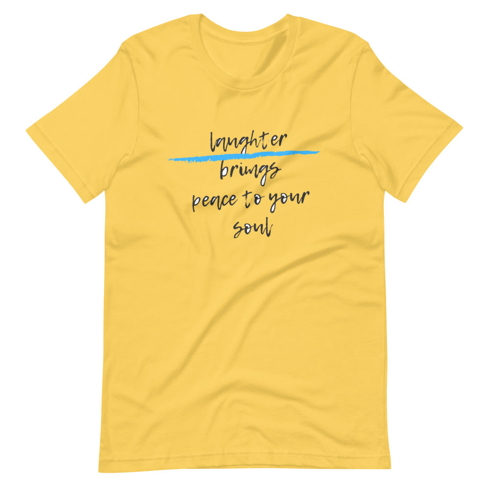 Laughter brings peace to your soul Short-Sleeve Unisex T-Shirt Cotesh