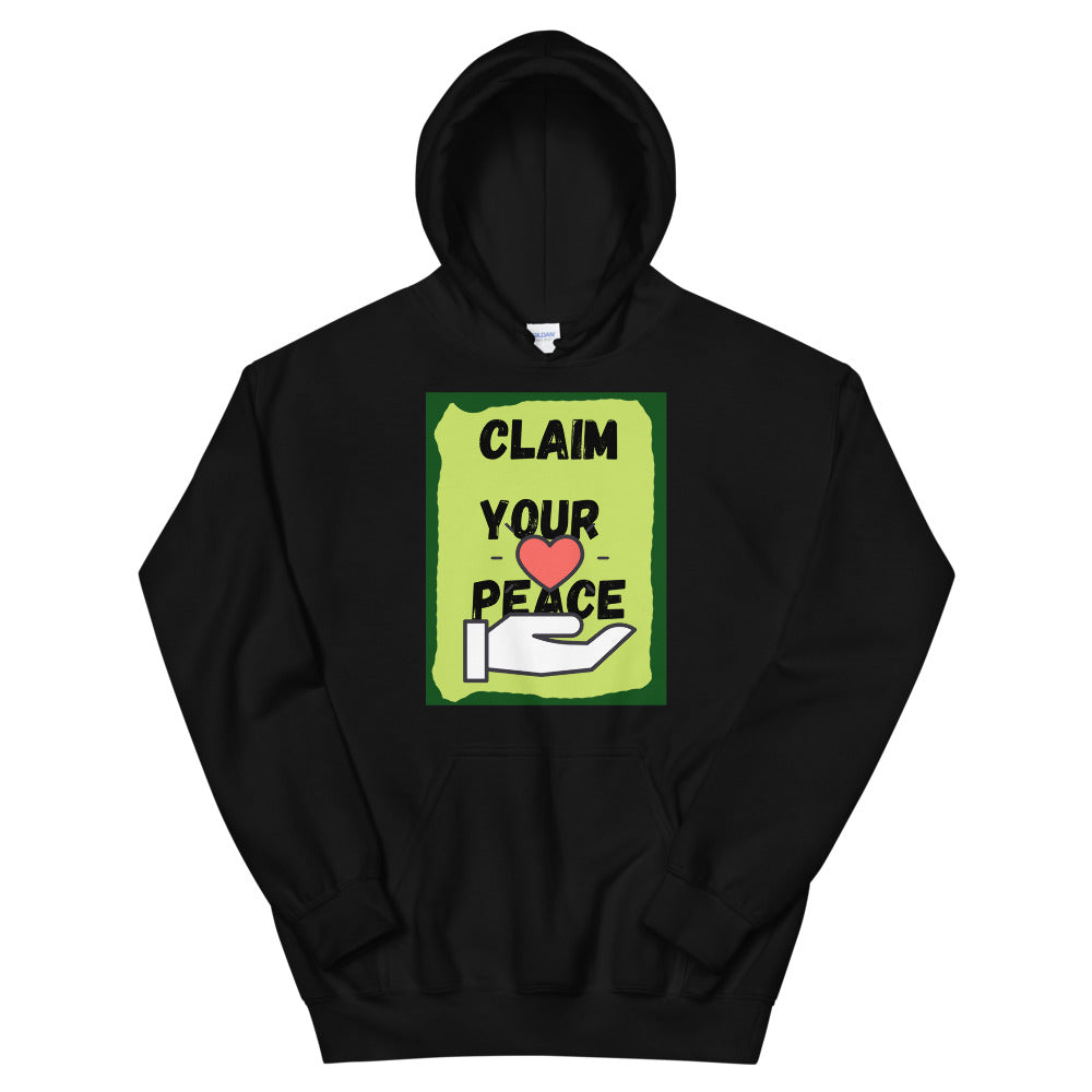 Claim your peace Unisex Hoodie Cotesh