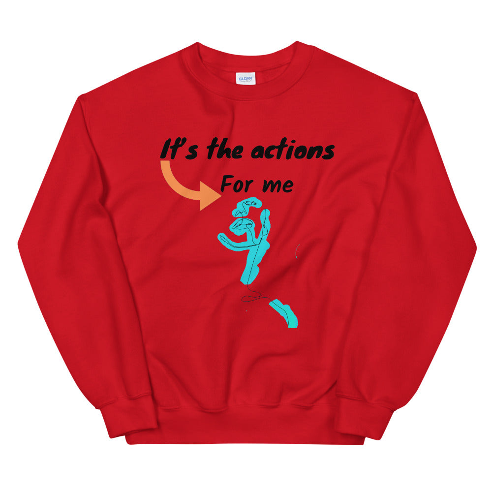 Its the action for me Unisex Sweatshirt Cotesh Blending Trends