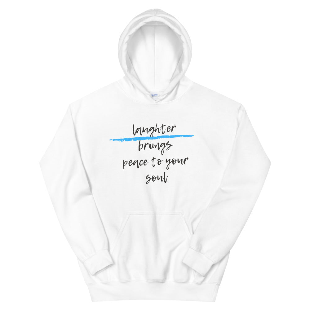 laughterbrings peace to your soul Unisex Hoodie Cotesh
