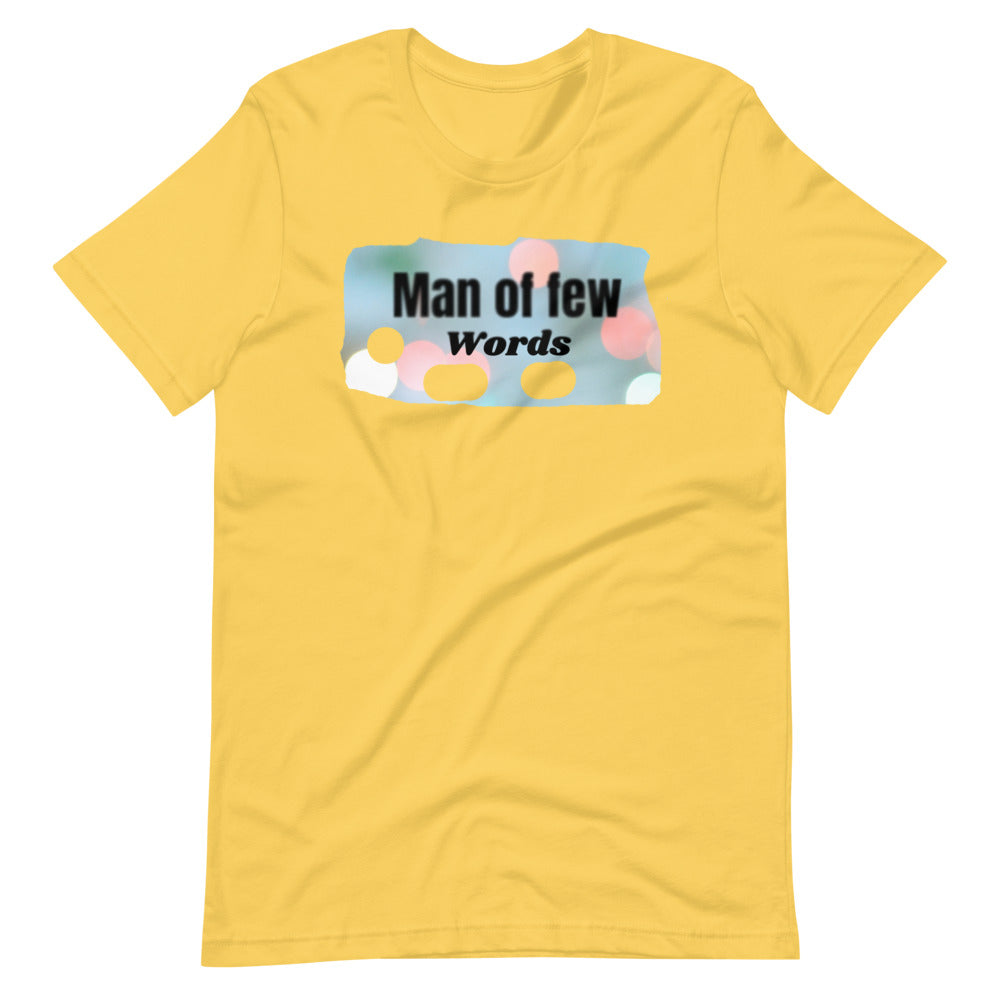 Man of Few Words Short-Sleeve Unisex T-Shirt Cotesh