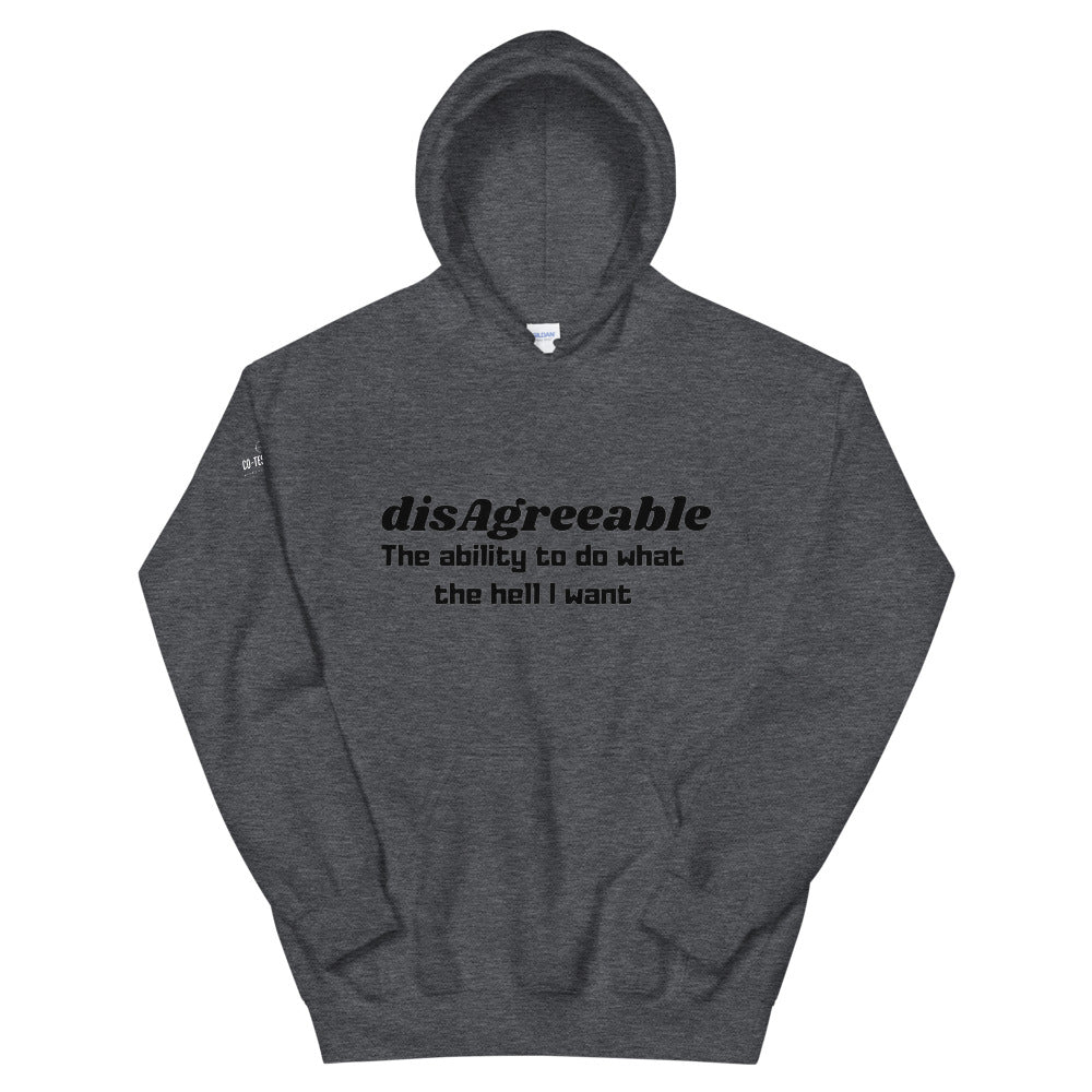 Disagreeable and un-apologetic Unisex Hoodie Coteh Bleding Trends