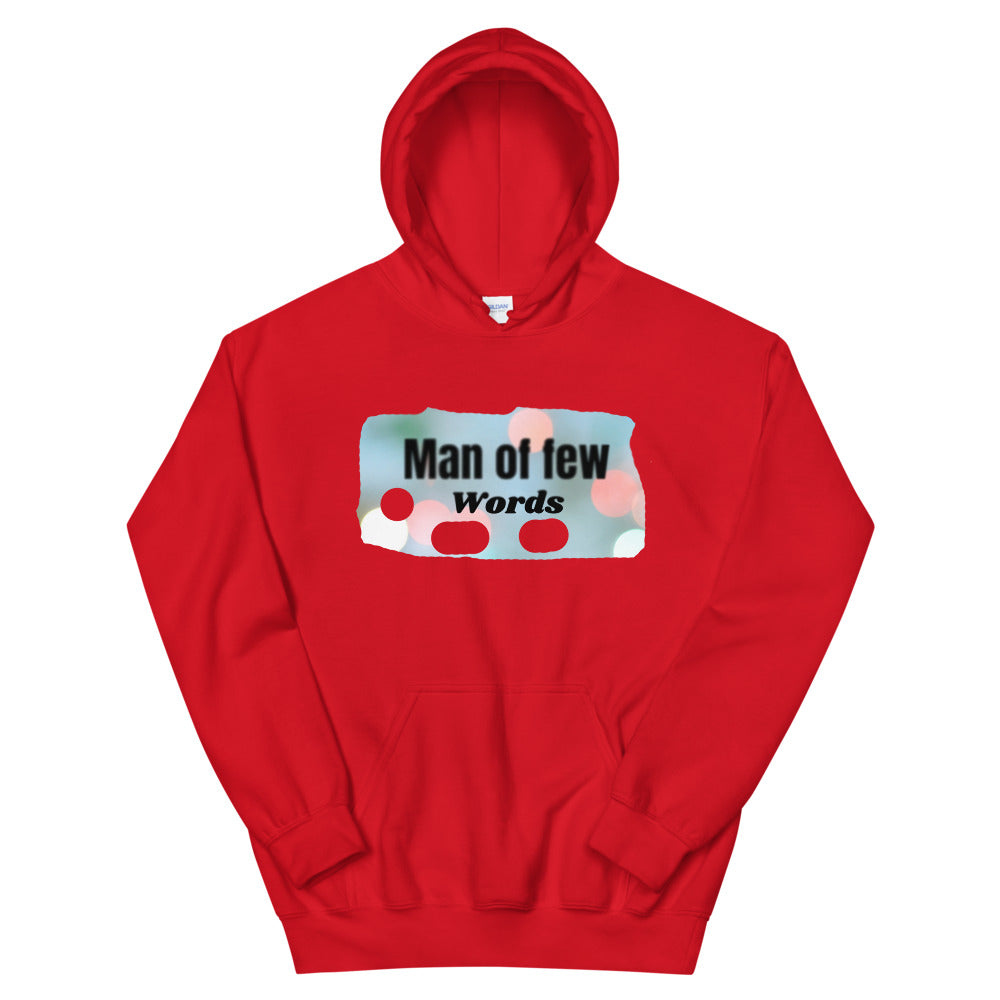 Man of few Words Unisex Hoodie Cotesh
