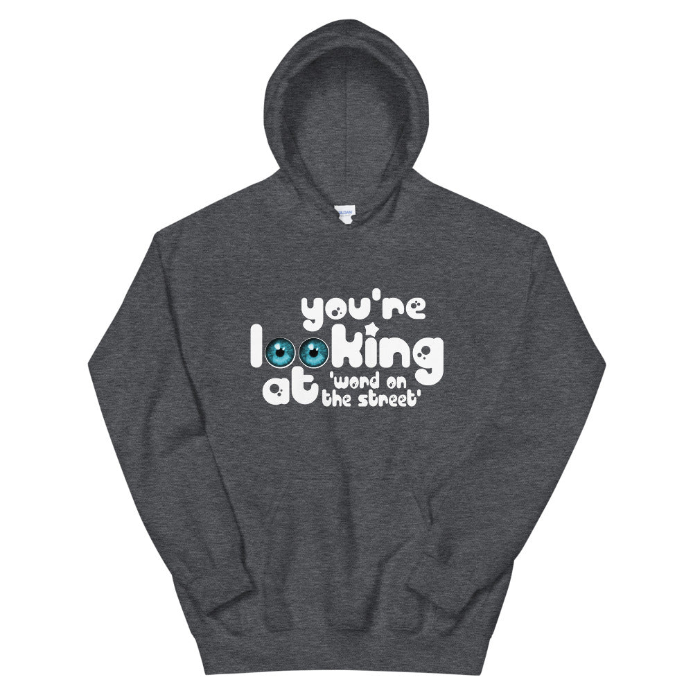 You're looking at Word on the street Unisex Hoodie | Cotesh | hoodiez