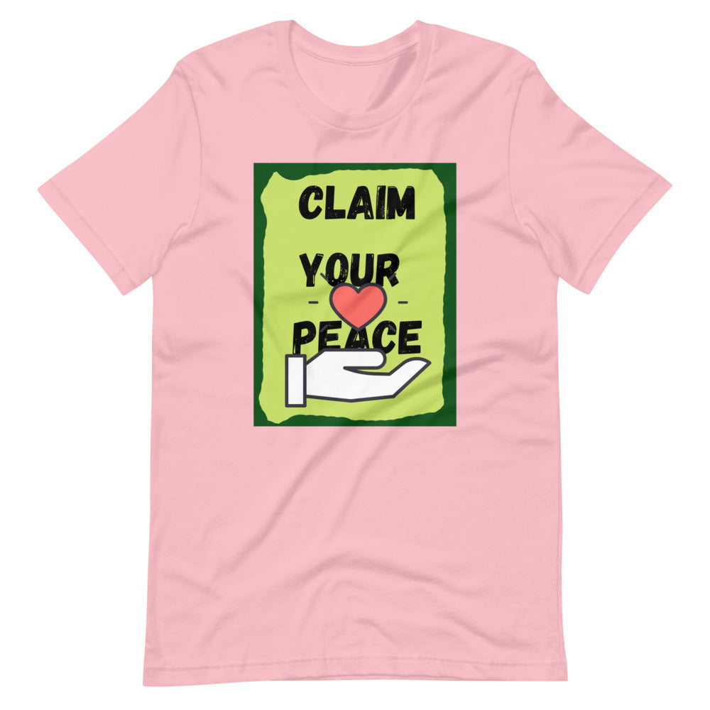 Claim Your Peace Short-Sleeve Unisex T-Shirt Cotesh