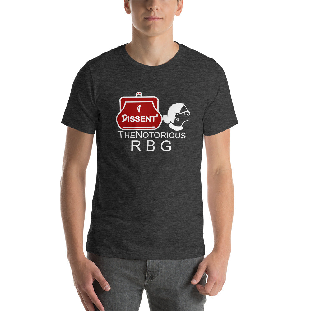 I Dissent The Notorious R B G Short-Sleeve Unisex T-Shirt | Cotesh | RBG