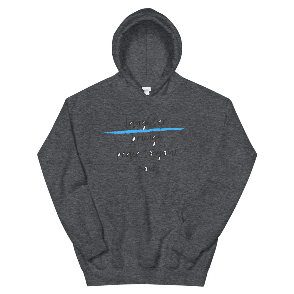 laughterbrings peace to your soul Unisex Hoodie Cotesh
