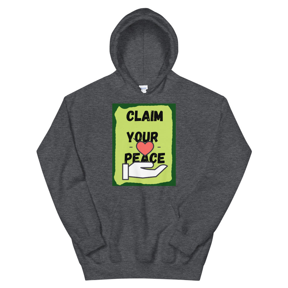 Claim your peace Unisex Hoodie Cotesh