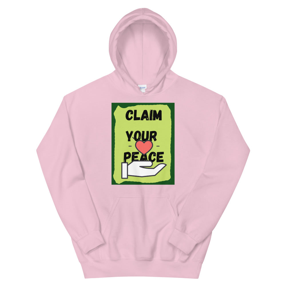 Claim your peace Unisex Hoodie Cotesh