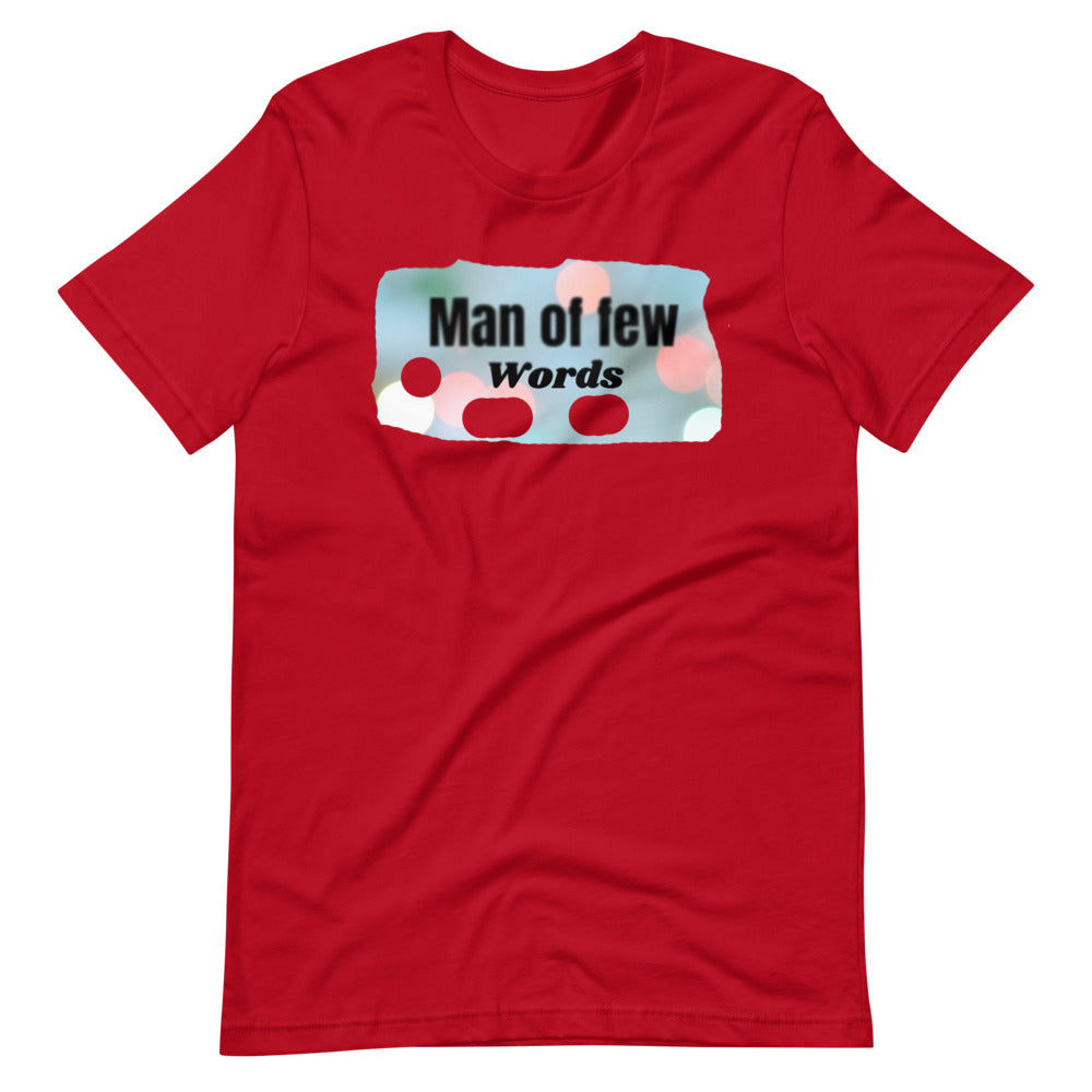 Man of Few Words Short-Sleeve Unisex T-Shirt Cotesh