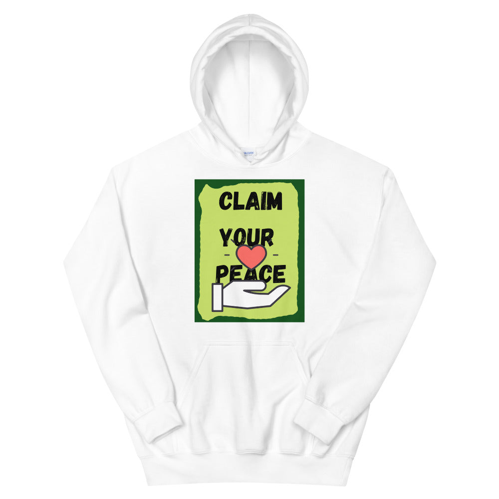 Claim your peace Unisex Hoodie Cotesh