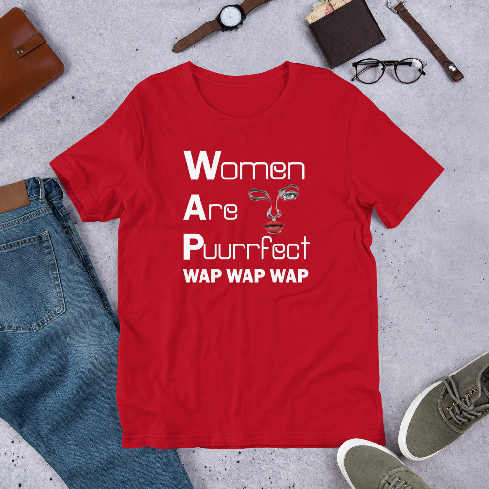Women are purfect Wap wap wap Short-Sleeve Unisex T-Shirt | Cotesh | expression teez