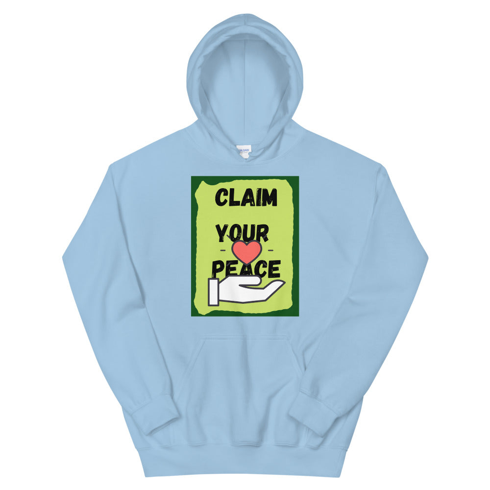 Claim your peace Unisex Hoodie Cotesh