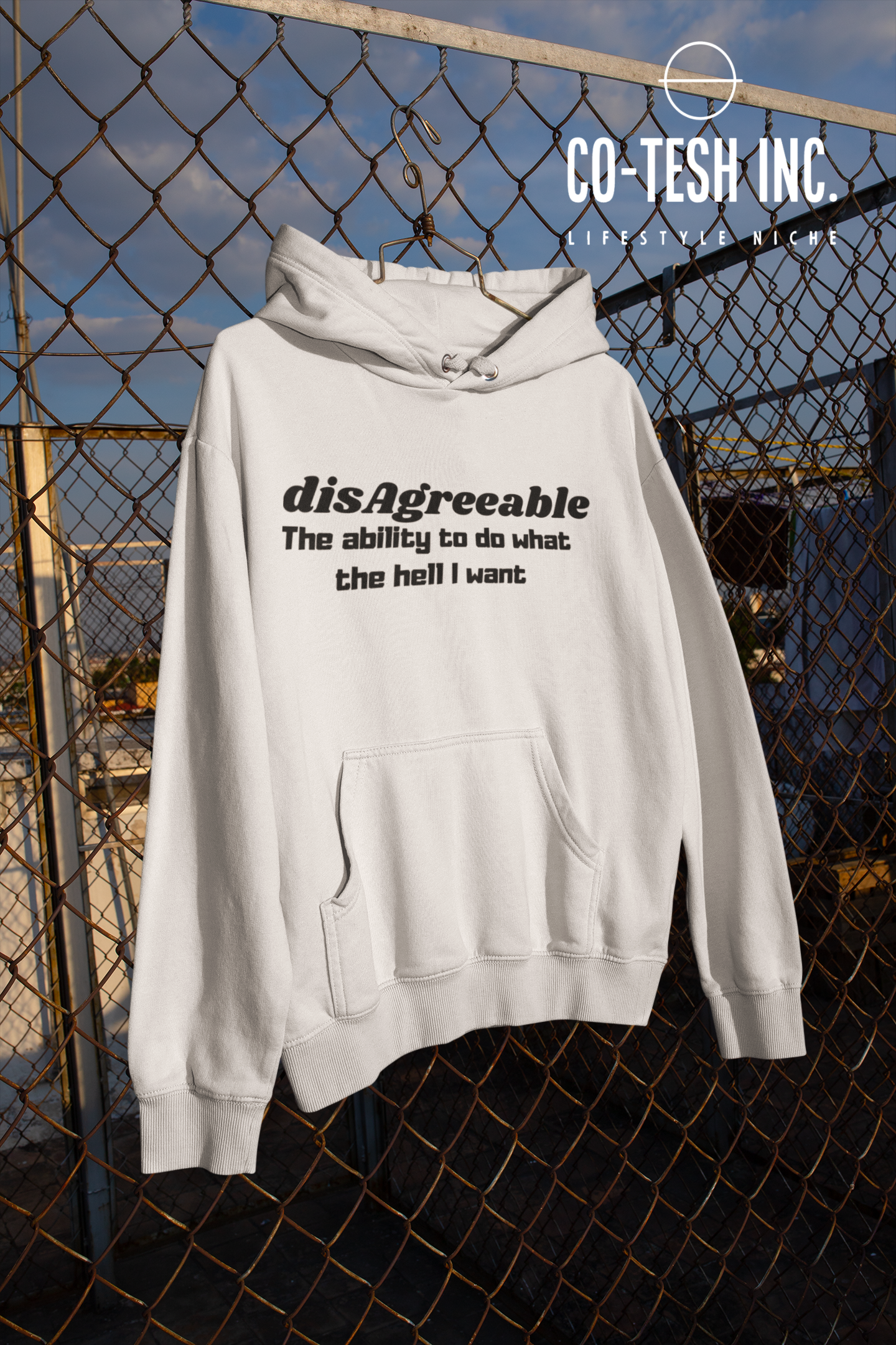Disagreeable and un-apologetic Unisex Hoodie Coteh Bleding Trends