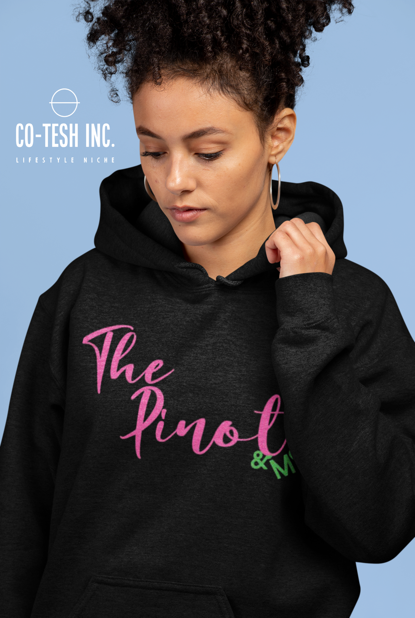 The Pinot and me Unisex Hoodie Cotesh Blending Trends