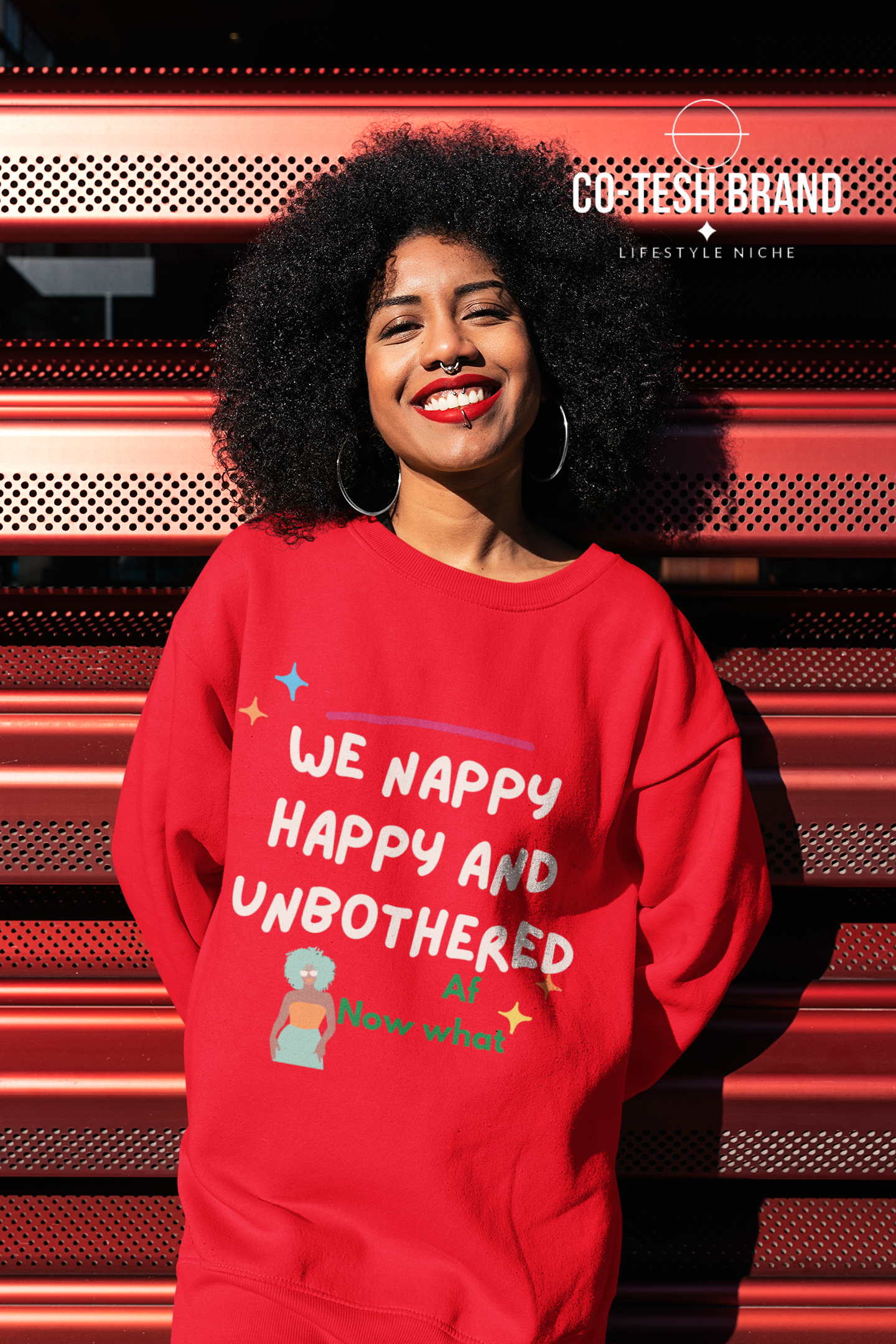 We happy nappy and unbothered AF Unisex Sweatshirt