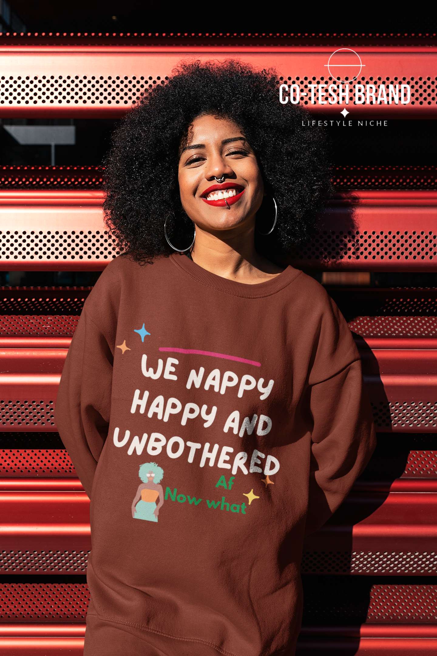 We happy nappy and unbothered AF Unisex Sweatshirt