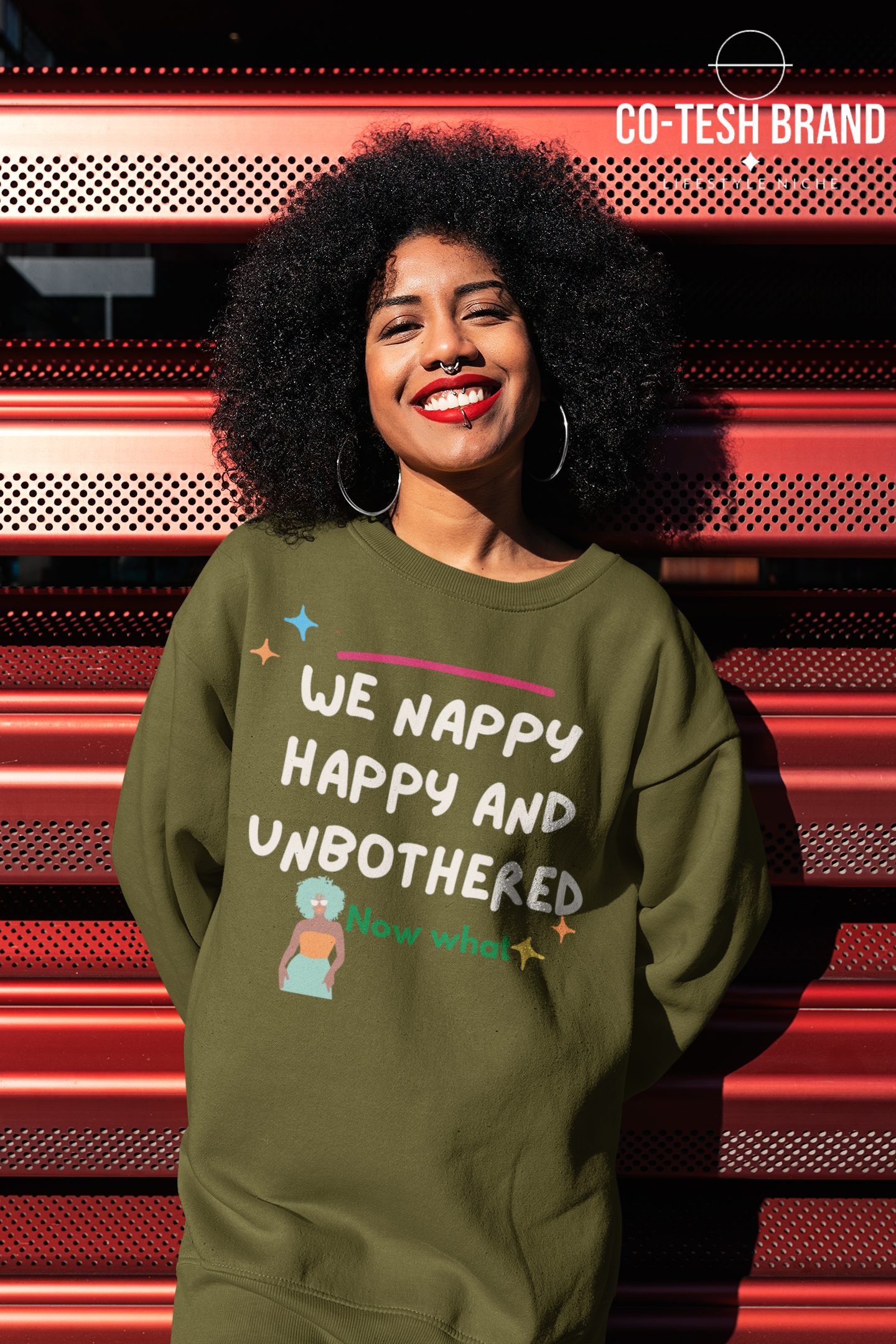 we happy, Nappy and Unbothered Unisex Sweatshirt