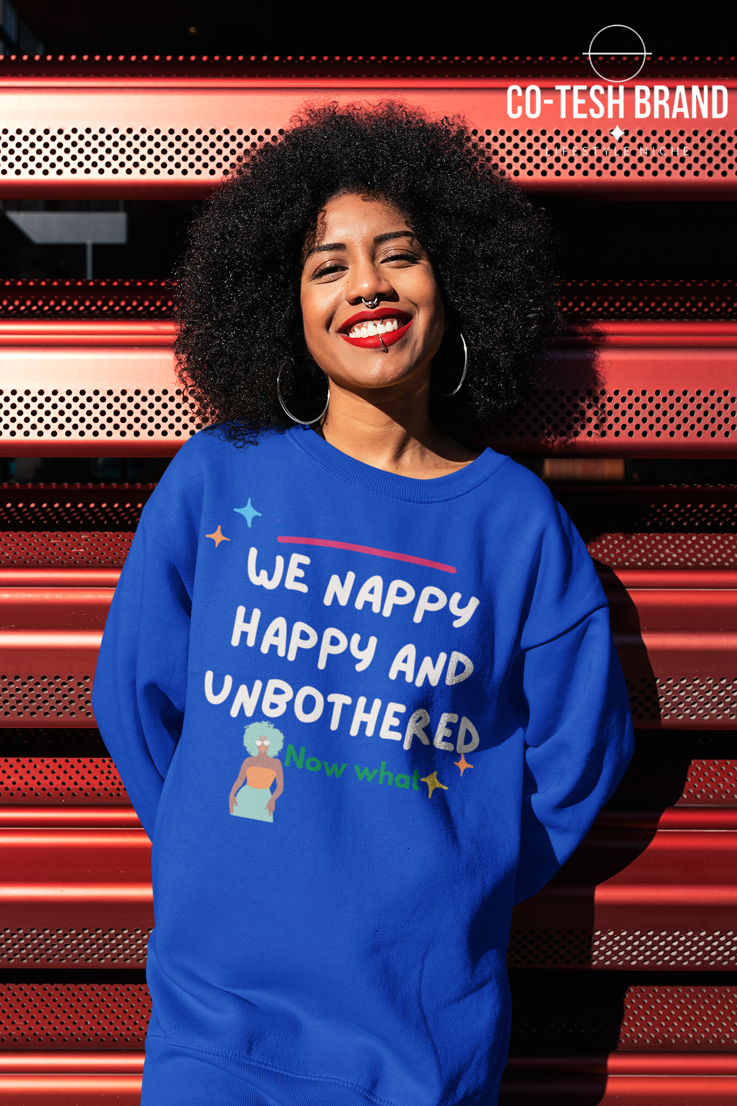 we happy, Nappy and Unbothered Unisex Sweatshirt