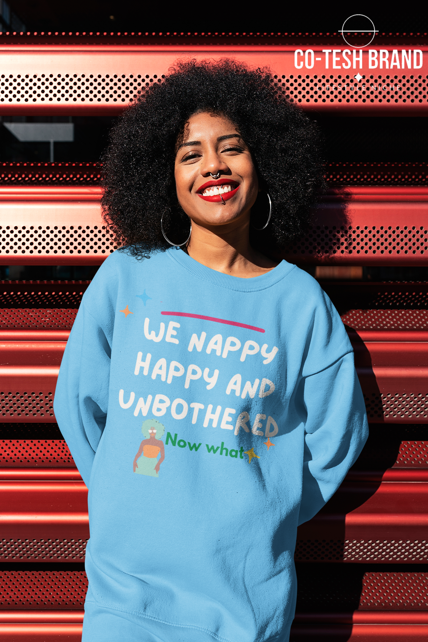 we happy, Nappy and Unbothered Unisex Sweatshirt