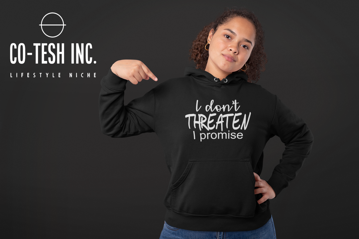I don't threaten I promise Unisex Hoodie | Cotesh