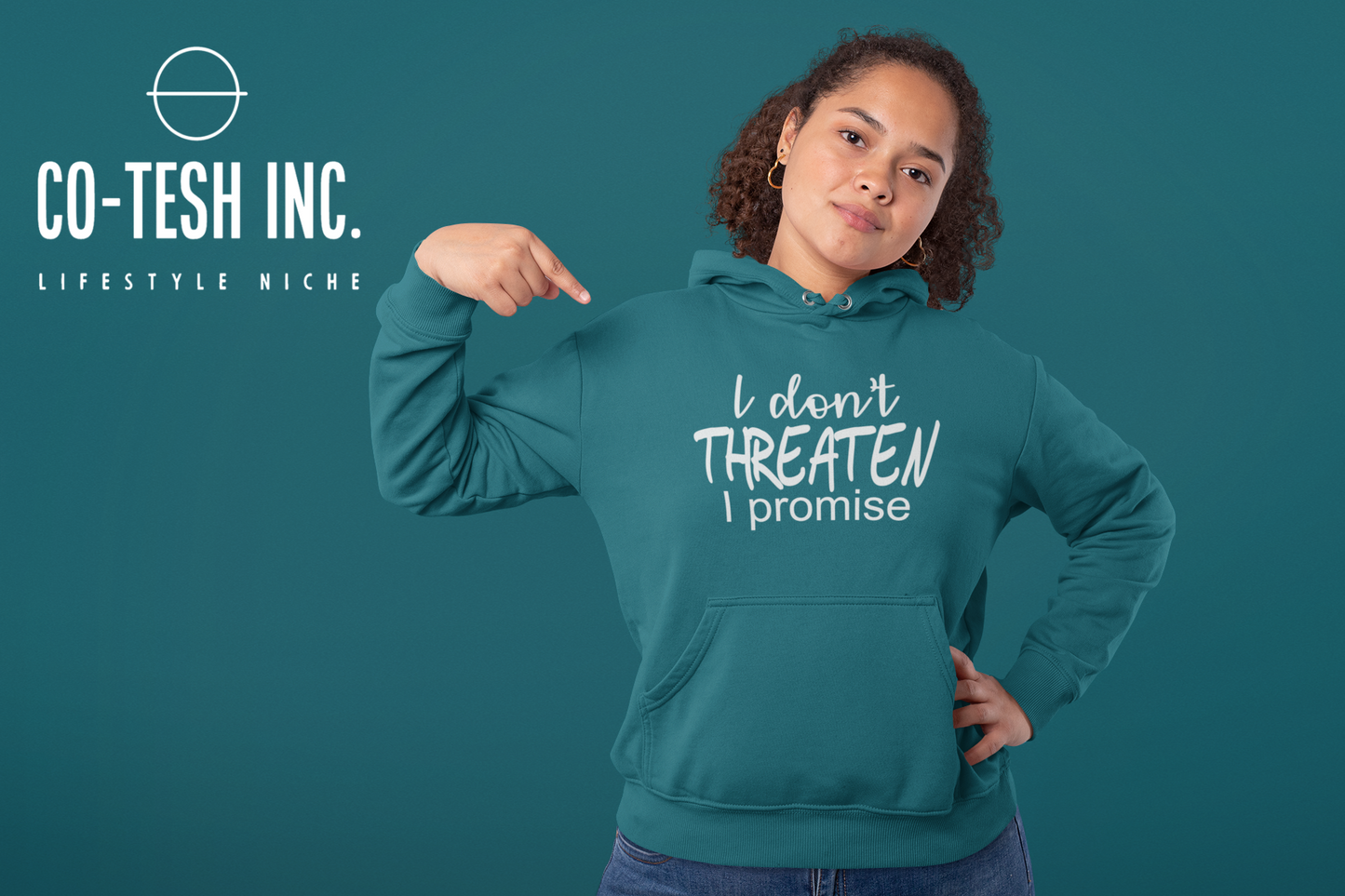 I don't threaten I promise Unisex Hoodie | Cotesh